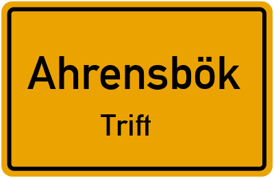 Straßenverzeichnis Ahrensbök Trift