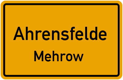 Straßenverzeichnis Ahrensfelde Mehrow