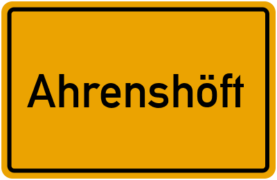Ortsschild von Gemeinde Ahrenshöft in Schleswig-Holstein