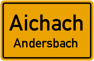 Ortsschild Aichach Andersbach