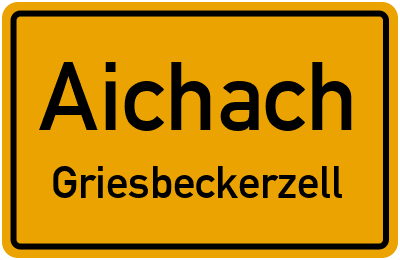 Ortsschild Aichach Griesbeckerzell