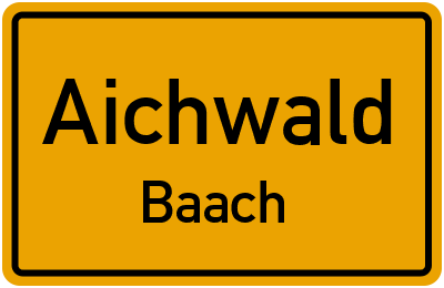 Straßenverzeichnis Aichwald Baach