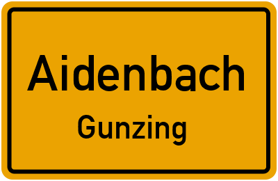 Straßenverzeichnis Aidenbach Gunzing