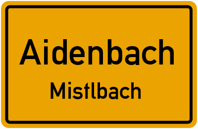 Straßenverzeichnis Aidenbach Mistlbach