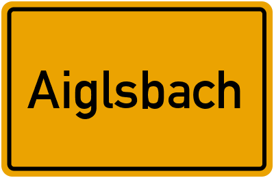 Aiglsbach in Bayern
