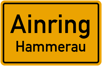 Ortsschild Ainring Hammerau