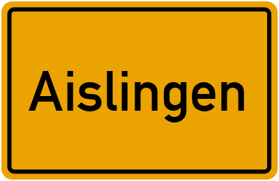 Ortsschild von Aislingen in Bayern