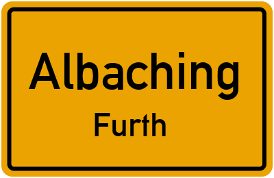 Straßenverzeichnis Albaching Furth