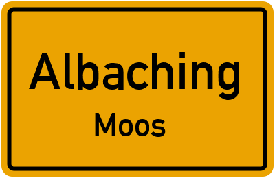 Straßenverzeichnis Albaching Moos