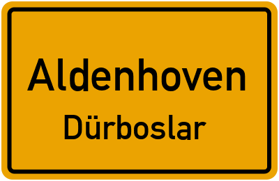 Ortsschild Aldenhoven Dürboslar