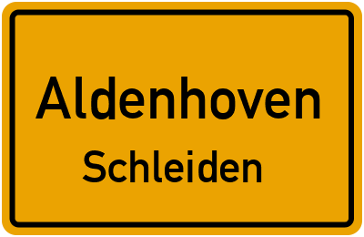 Ortsschild Aldenhoven Schleiden