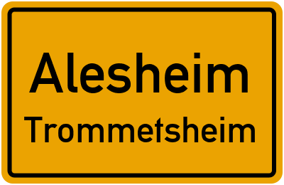 Ortsschild Alesheim Trommetsheim