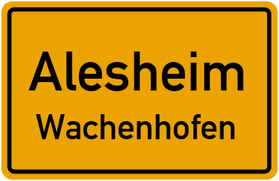 Ortsschild Alesheim Wachenhofen