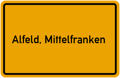 Ortsschild von Gemeinde Alfeld, Mittelfranken in Bayern