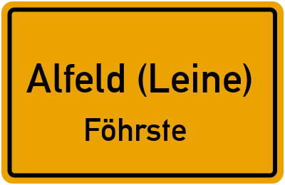 Ortsschild Alfeld (Leine) Föhrste