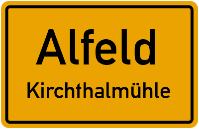 Ortsschild Alfeld Kirchthalmühle