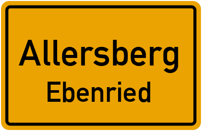 Ortsschild Allersberg Ebenried