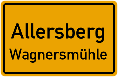Ortsschild Allersberg Wagnersmühle