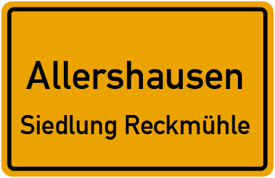 Ortsschild Allershausen Siedlung Reckmühle