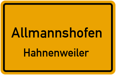 Straßenverzeichnis Allmannshofen Hahnenweiler
