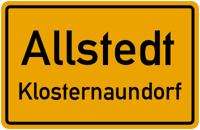 Ortsschild Allstedt Klosternaundorf