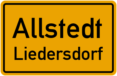 Ortsschild Allstedt Liedersdorf