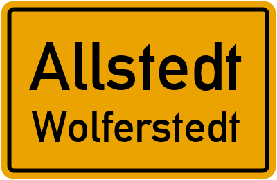 Ortsschild Allstedt Wolferstedt