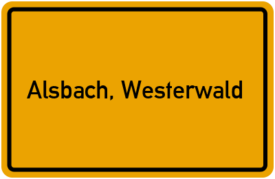 Ortsschild von Gemeinde Alsbach, Westerwald in Rheinland-Pfalz