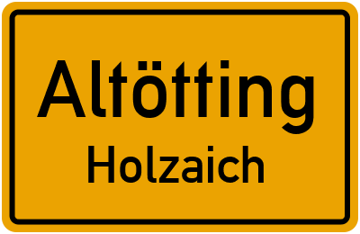 Straßenverzeichnis Altötting Holzaich