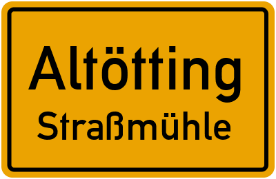 Straßenverzeichnis Altötting Straßmühle