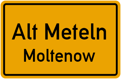 Straßenverzeichnis Alt Meteln Moltenow