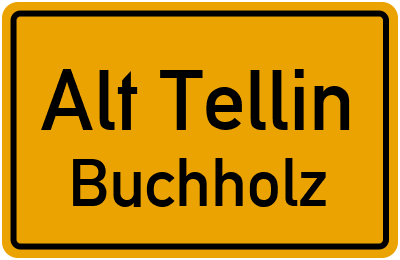 Straßenverzeichnis Alt Tellin Buchholz