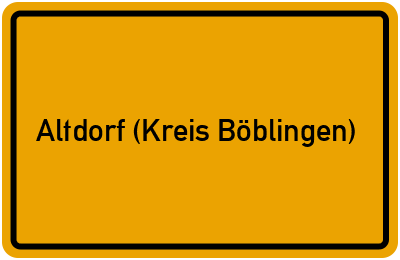 Ortsschild von Gemeinde Altdorf (Kreis Böblingen) in Baden-Württemberg