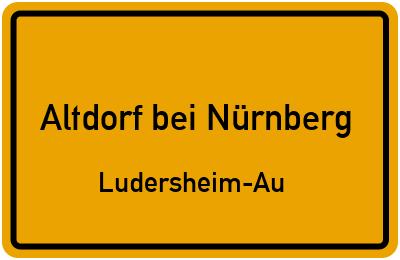 Straßenverzeichnis Altdorf bei Nürnberg Ludersheim-Au