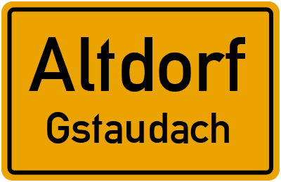 Ortsschild Altdorf Gstaudach