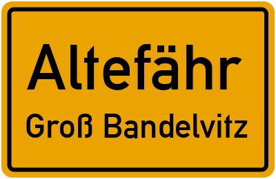 Straßenverzeichnis Altefähr Groß Bandelvitz