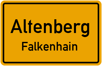 Ortsschild Altenberg Falkenhain