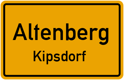 Ortsschild Altenberg Kipsdorf