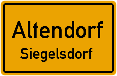 Ortsschild Altendorf Siegelsdorf
