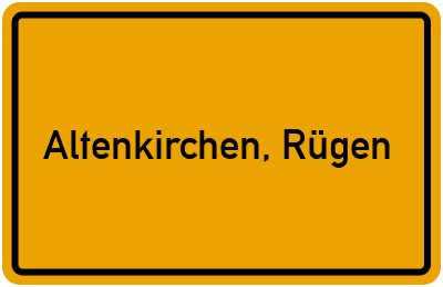 Ortsschild von Altenkirchen, Rügen in Mecklenburg-Vorpommern