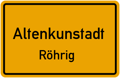 Ortsschild Altenkunstadt Röhrig