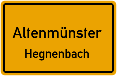 Ortsschild Altenmünster Hegnenbach
