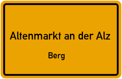 Straßenverzeichnis Altenmarkt an der Alz Berg