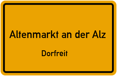 Straßenverzeichnis Altenmarkt an der Alz Dorfreit