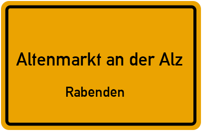 Straßenverzeichnis Altenmarkt an der Alz Rabenden