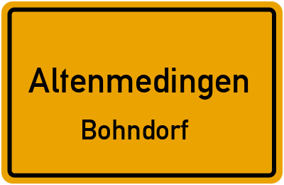 Ortsschild Altenmedingen Bohndorf