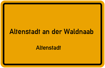 Straßenverzeichnis Altenstadt an der Waldnaab Altenstadt