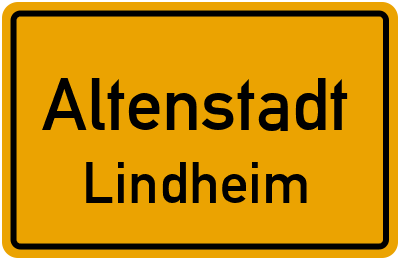 Ortsschild Altenstadt Lindheim
