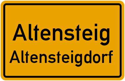 Ortsschild Altensteig Altensteigdorf