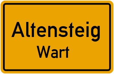 Ortsschild Altensteig Wart